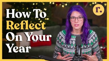 Ep 25: How to Reflect on Your Year (Before You Set New Goals) | Relish Podcast (Entrée)