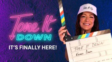 Tone It Down with Karena Dawn: Launches January 13th
